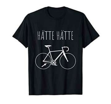 Hätte Hätte Fahrradkette T-Shirt Lustiger Spruch Radfahrer T-Shirt - 1